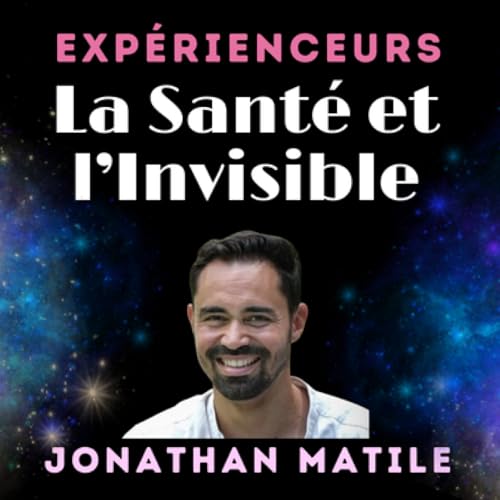 Crise spirituelle ou pathologie ? Jonathan Matile, psychologue t&eacute;moigne de son &eacute;veil de kundalini