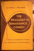 Braggart in Renaissance Comedy B000SMWTPE Book Cover