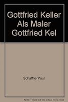 Gottfried Keller als Maler B00ARPAKA8 Book Cover