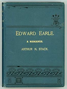 Hardcover Edward Earle A Romance Book