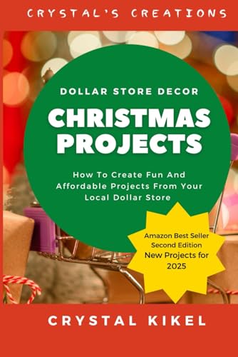 Crystal's Creations Dollar Store Decor: 25+ Budget And Family Friendly...