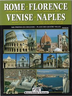 Rome, Florence, Venice, Naples
