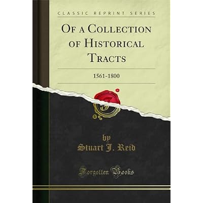 Of a Collection of Historical Tracts