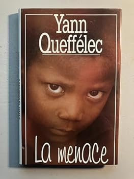 Hardcover La menace [French] Book