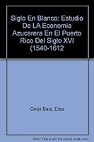 Siglo En Blanco 0847703770 Book Cover