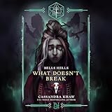 Critical Role: Bells Hells--What Doesn't Break