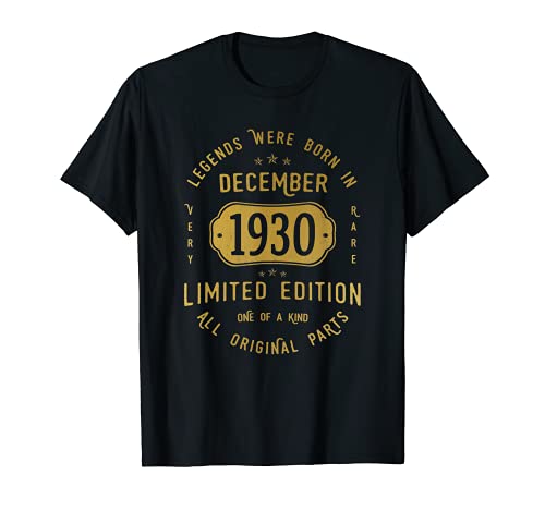 91 años Cumpleaños - Las Leyendas nacen en Diciembre de 1930 Camiseta