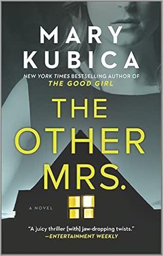 The Other Mrs.: A Thrilling Suspense Novel from the NYT bestselling author of Local Woman Missing book cover