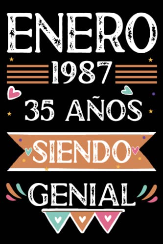 CUADERNO, Enero 1987, 35 Años Siendo Genial: 35 años. Libro de visitas, cuaderno, 110 páginas de felicitaciones, idea de regalo, regalo Para la esposa, novia, mujer, La madre