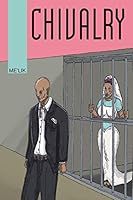 Chivalry 1503547124 Book Cover