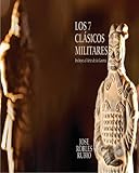  Los 7 Clasicos Militares: Incluye el Arte de la Guerra de Sun Tzu