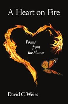 Paperback A Heart on Fire: Poems from the Flames Book