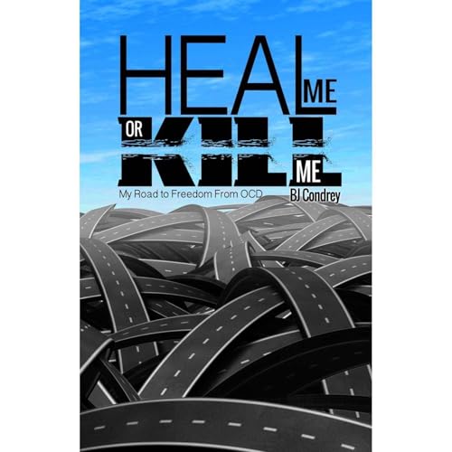 Heal Me Or Kill Me by B.J. Condrey episode artwork