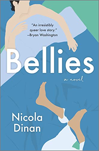 Bellies: A Novel by [Nicola Dinan]