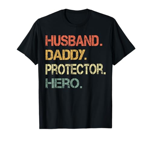 Husband daddy protector hero funny father's day gift for dad maglietta