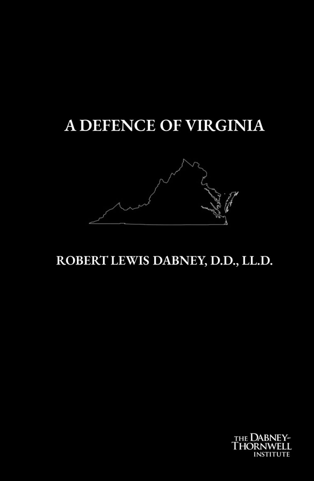 A Defence of Virginia