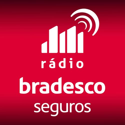 R&aacute;dio Bradesco Seguros Podcast Por R&aacute;dio Bradesco Seguros arte de portada