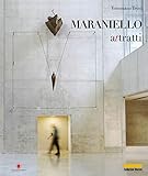 Giuseppe Maraniello. Attratti. Ediz. italiana e inglese