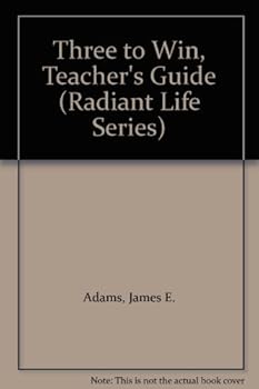 Paperback Three to Win, Teacher's Guide (Radiant Life Series) Book