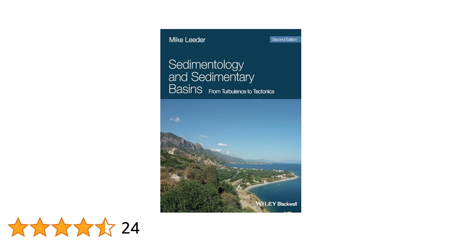 Sedimentology and Sedimentary Basins: From Turbulence to