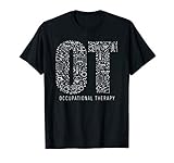 Occupational Therapy OT Month Therapist Gift T-Shirt