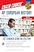 AP&reg; European History Crash Course, Book + Online: Get a Higher Score in Less Time (Advanced Placement (AP) Crash Course)