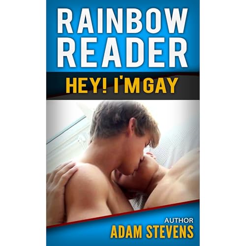 Rainbow Reader Blue: Hey! I'm Gay by Adam Stevens episode artwork
