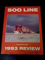 Soo Line 1993 Review 0962869953 Book Cover