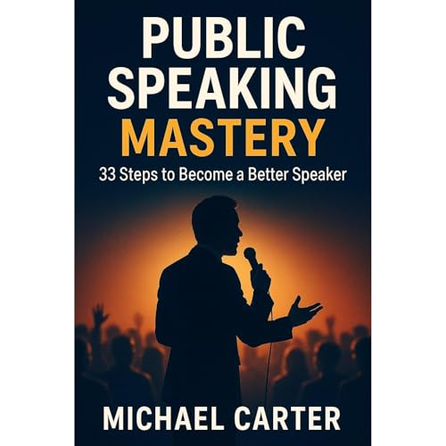 Public Speaking Mastery Audiolibro Por Michael Carter arte de portada