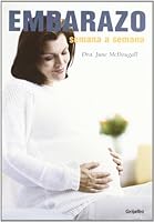 Embarazo, Semana a Semana / Pregnancy Week-by-Week (Embarazo,B) 8425337240 Book Cover