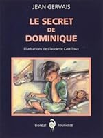 le secret de dominique 2764623127 Book Cover