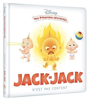 Hardcover DISNEY - Mes Premières Histoires - Jack-Jack n'est pas content ! Book