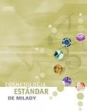 Cosmetologi&Igrave;a esta&Igrave;ndar de Milady (Spanish Edition)