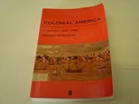 Colonial America: A History, 1607-1760 1557862591 Book Cover