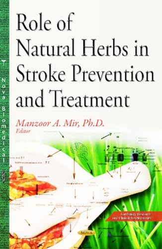 Role of Natural Herbs in Stroke Prevention and Treatment