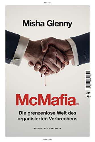 Preisvergleich Produktbild McMafia: Die grenzenlose Welt des organisierten Verbrechens