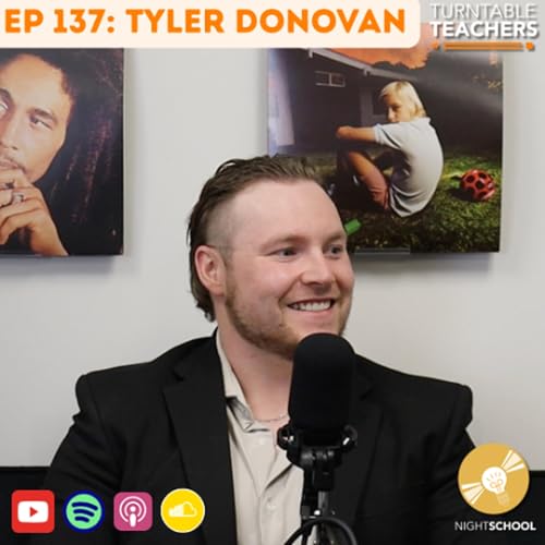 Night School Ep. 137 (Guest Speaker: Tyler Donovan)