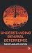 Understanding General Deterrence: Theory and Application