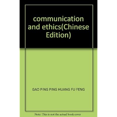 communication and ethics
