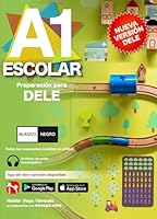 DELE A1 Escolar Preparación. BLANCO Y NEGRO: Audio descargable + Claves y transcripciones / Keys and transcripts included (Spanish Edition) B0BVTGDLXV Book Cover