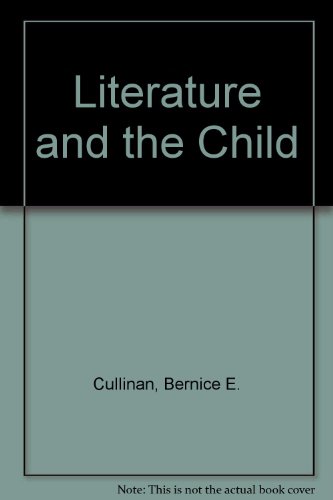 Literature and the child 0155511106 Book Cover