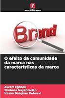 O efeito da comunidade da marca nas características da marca 620926218X Book Cover