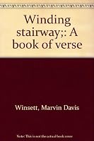 Winding stairway;: A book of verse B0007EGY1I Book Cover