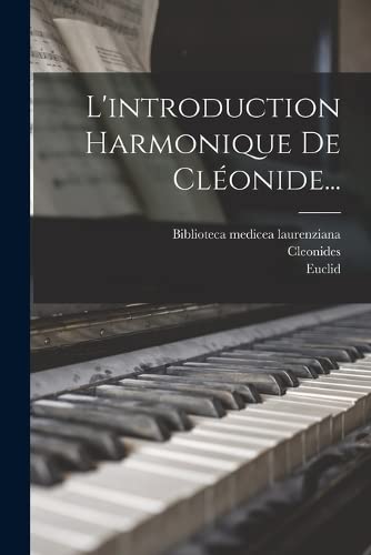 L'introduction Harmonique De Cléonide...