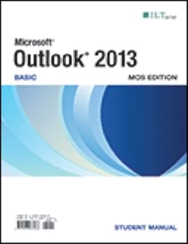 Outlook 2013: Basic, Student Manual