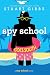 Spy School Goes South