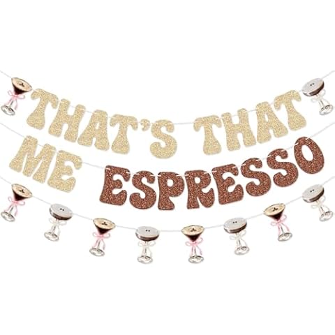 That's That Me Espresso Banner Garland for Espresso Party Espresso Martini Bachelorette Party Decorations Cover