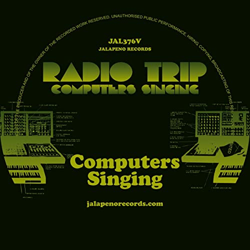 Family$ Jalapeno Rec Radio Trip-Computers Singing 7'