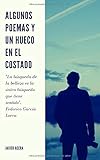 Algunos poemas y un hueco en el costado