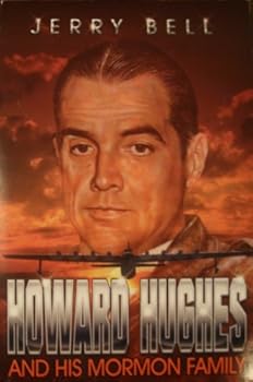 Paperback Howard Hughes and His Mormon Family Book